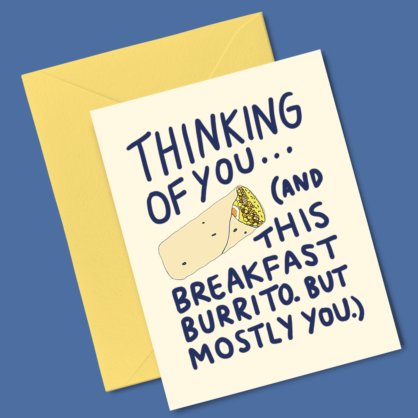 Funny Burrito Thinking of You Greeting Card