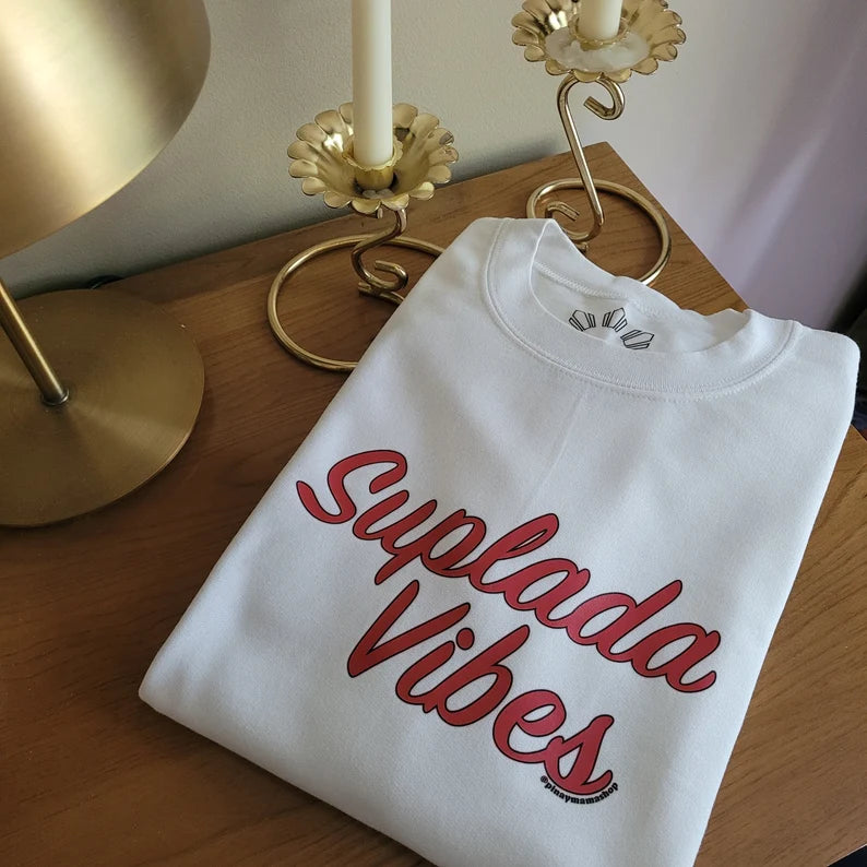 Suplada Vibes Crewneck