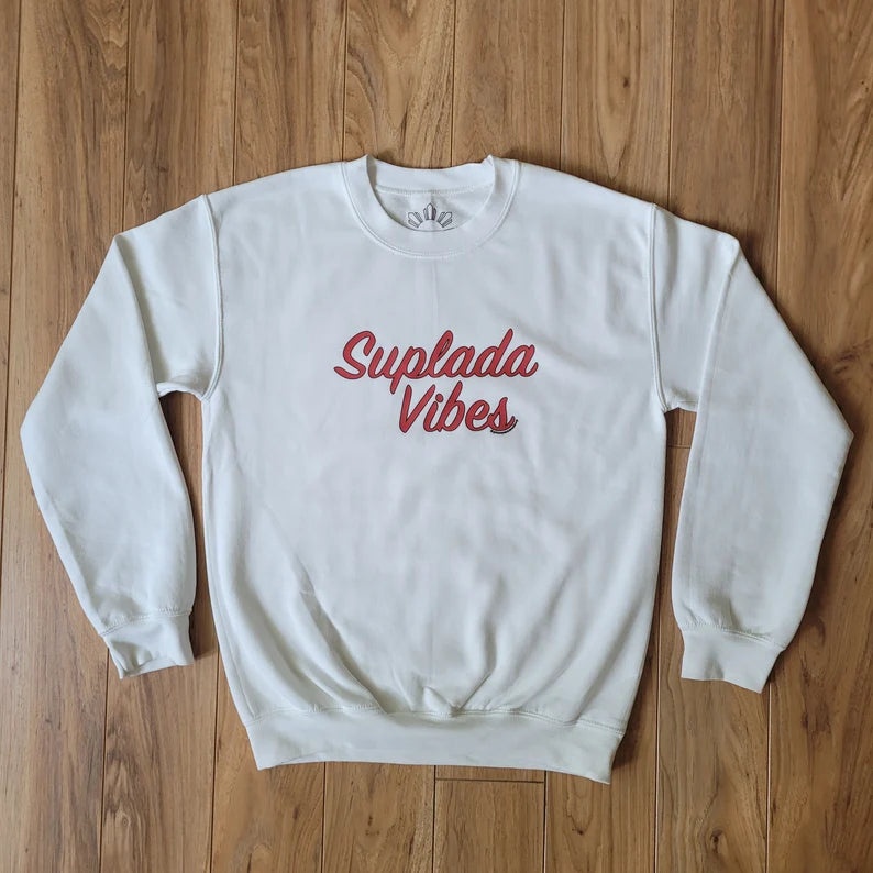 Suplada Vibes Crewneck