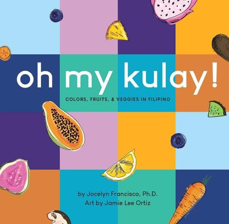 Oh My Kulay! by Little Yellow Jeepney